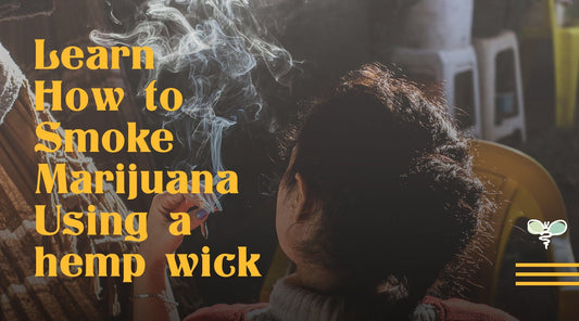 Learn How to Smoke Marijuana Using a Hemp Wick