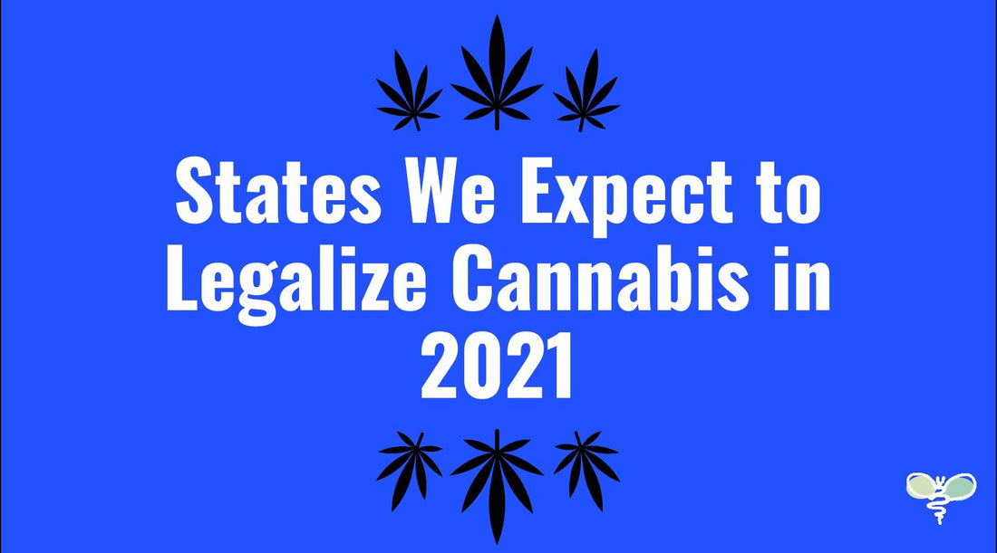 States We Expect to Legalize Cannabis in 2021